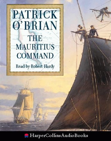 Cover Art for 9780001052956, The Mauritius Command by O’Brian, Patrick