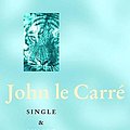 Cover Art for 9780340733721, Single and Single by John Le Carre