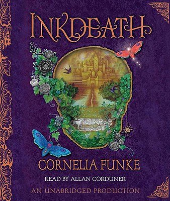 Cover Art for 9780739363003, Inkdeath by Cornelia Caroline Funke