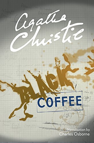 Cover Art for B004BDOTMC, Black Coffee by Agatha Christie