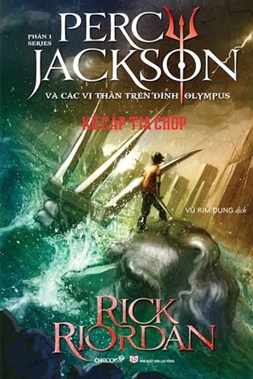 Cover Art for 9786045999097, Kẻ Cắp Tia Chớp by Rick Riordan