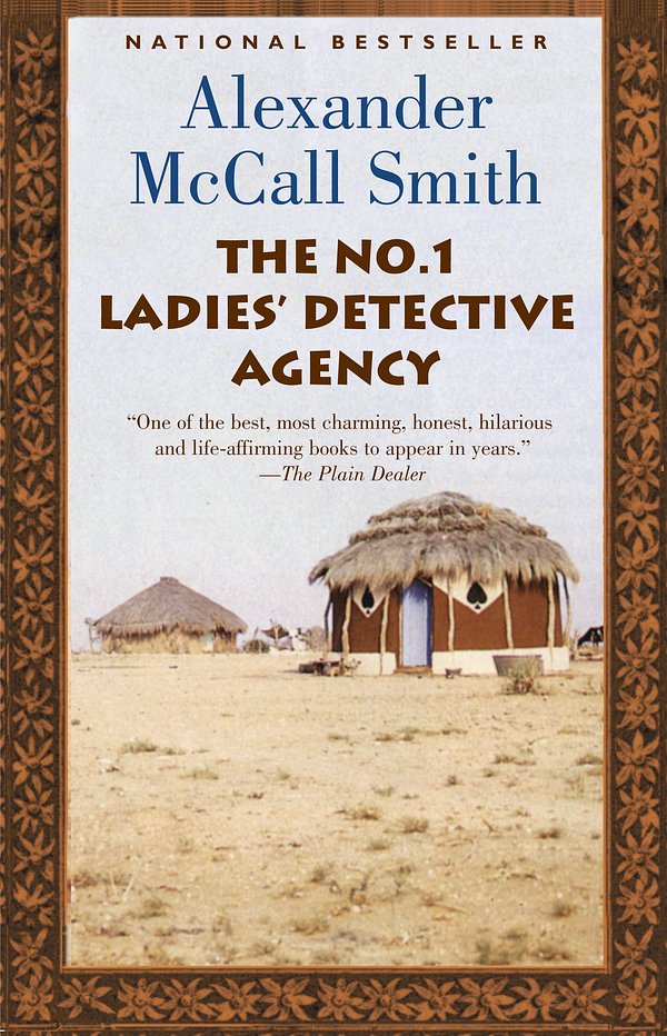 Cover Art for 9781400034772, The No.1 Ladies’ Detective Agency by Alexander McCall Smith