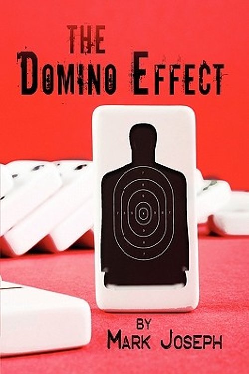 Cover Art for 9781604411379, The Domino Effect by Mark Joseph