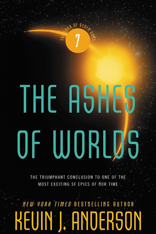 Cover Art for 9780316007580, The Ashes of Worlds by Kevin J. Anderson