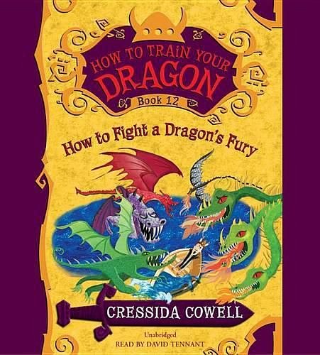 Cover Art for 9781478954224, How to Train Your Dragon: How to Fight a Dragon's Fury by Cressida Cowell