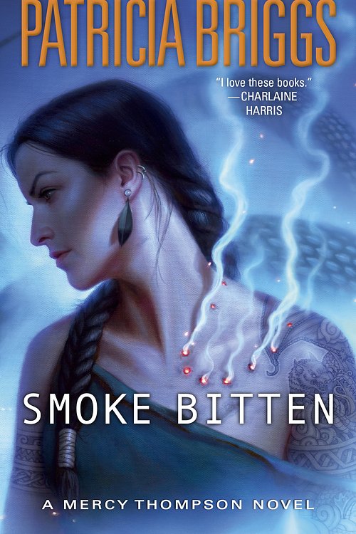 Cover Art for 9780440001577, Smoke Bitten (Mercy Thompson Novel) by Patricia Briggs