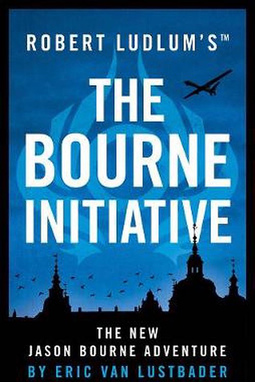 Cover Art for 9781786694249, Robert Ludlum's the Bourne InitiativeJason Bourne by Eric Van Lustbader