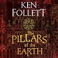 Cover Art for 9781447271680, The Pillars of the Earth by Ken Follett