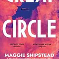 Cover Art for 9780857526809, Great Circle by Maggie Shipstead