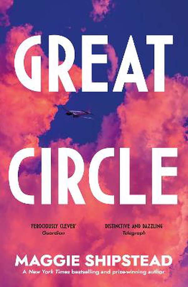 Cover Art for 9780857526809, Great Circle by Maggie Shipstead