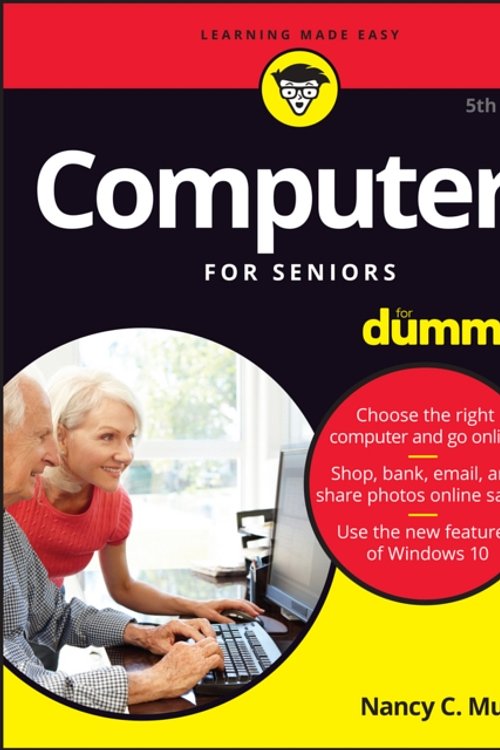 Cover Art for 9781119420316, Computers for Seniors for Dummies, 5th EditionFor Dummies (Computer/Tech) by Nancy C. Muir
