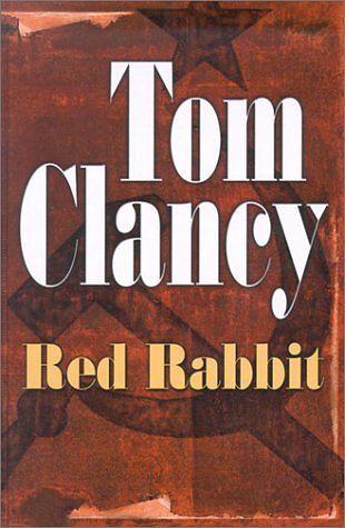 Cover Art for 9780786240647, Red Rabbit by Tom Clancy