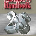 Cover Art for 9780831128012, Machinery's Handbook, 28th Edition by Erik Oberg