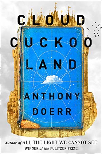 Cover Art for 9780008478995, Cloud Cuckoo Land by Anthony Doerr