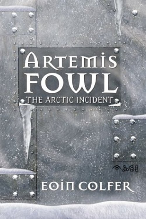Cover Art for 9780786851478, The Arctic Incident by Eoin Colfer