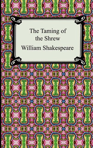 Cover Art for 9781420926187, The Taming of the Shrew by William Shakespeare