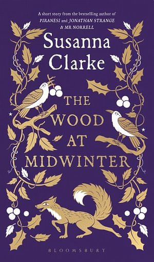 Cover Art for 9781639734481, The Wood at Midwinter by Susanna Clarke