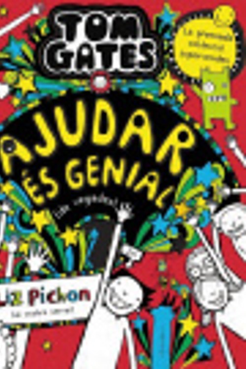 Cover Art for 9788413492520, Tom Gates, 20. Ajudar és genial  [Catalan] by Liz Pichon