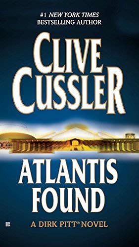 Cover Art for B00MXGH7MS, Atlantis Found (Dirk Pitt, No. 15) by Cussler, Clive (2001) Mass Market Paperback by Clive Cussler