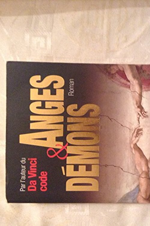 Cover Art for 9782709625791, Anges et démons by Dan Brown