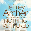 Cover Art for 9781509851287, Nothing Ventured by Jeffrey Archer