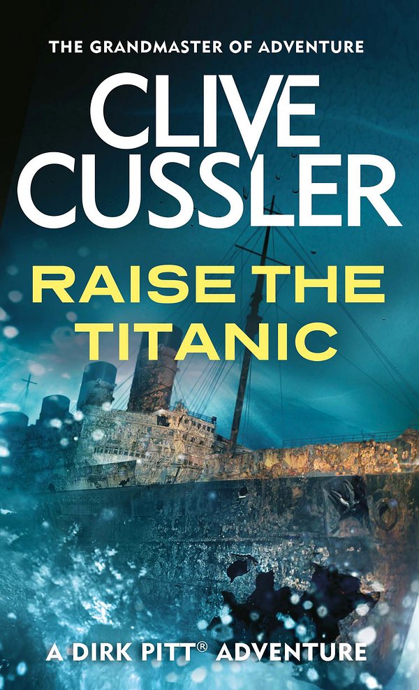 Cover Art for 9780751502985, Raise the Titanic by Clive Cussler