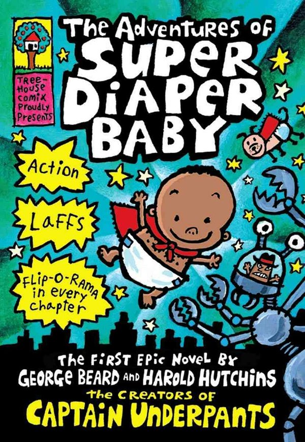 Cover Art for 9780545665445, The Adventures of Super Diaper Baby by Dav Pilkey