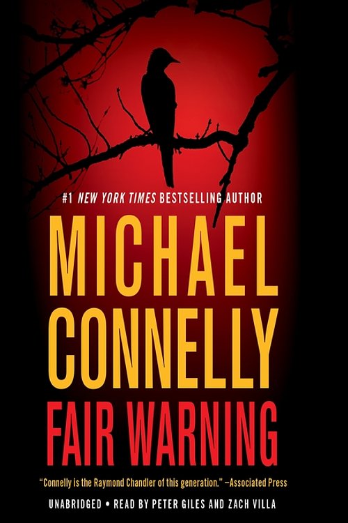 Cover Art for 9781549132049, Fair Warning by Michael Connelly