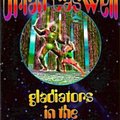 Cover Art for 9780702230240, Gladiators in the Holo-Colosseum by Brian Caswell