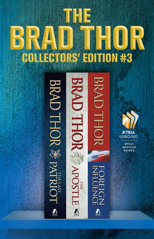 3 editions of Brad Thor Collector’s Edition #3: The Last Patriot, the Apostle, and Foreign Influence by Brad Thor