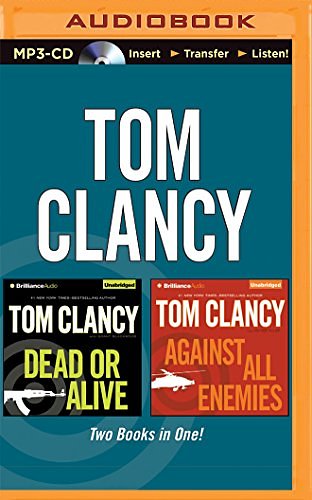 Cover Art for 9781501276934, Tom Clancy Dead or Alive and Against All Enemies (2-In-1 Collection) (Jack Ryan Novels) by Lou Diamond Phillips