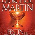 Cover Art for 9780307951212, Festin de Cuervos by George R r Martin