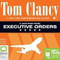 Cover Art for 9781486209552, Executive Orders by Tom Clancy