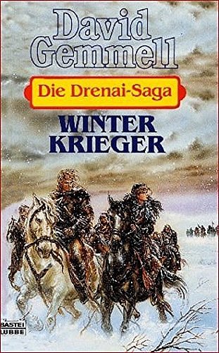 Cover Art for 9783404204267, Die Drenai-Saga 8. Winterkrieger. by David Gemmell