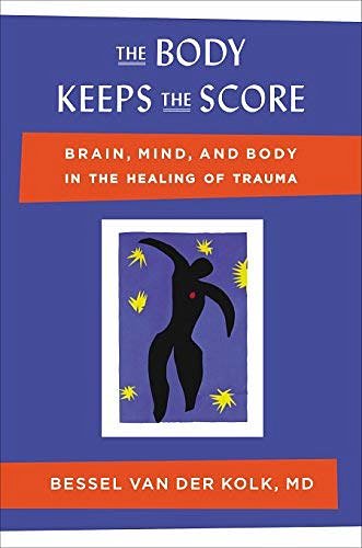 Cover Art for B013F4ZJMG, The Body Keeps the Score: Brain, Mind, and Body in the Healing of Trauma by Bessel van der Kolk M.D.(2010-10-15) by Bessel van der Kolk M.D.