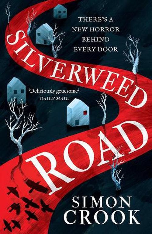 Cover Art for 9780008479978, Silverweed Road by Simon Crook