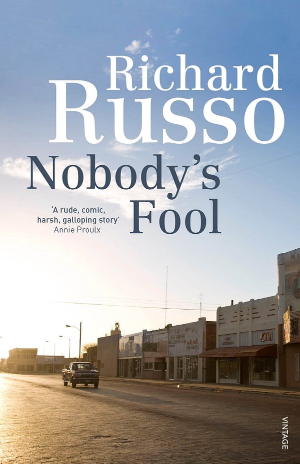 Cover Art for 9780099574910, Nobody's Fool by Richard Russo