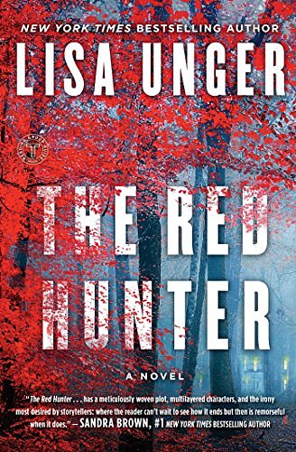 Cover Art for B01KG5GQWO, The Red Hunter: A Novel by Lisa Unger