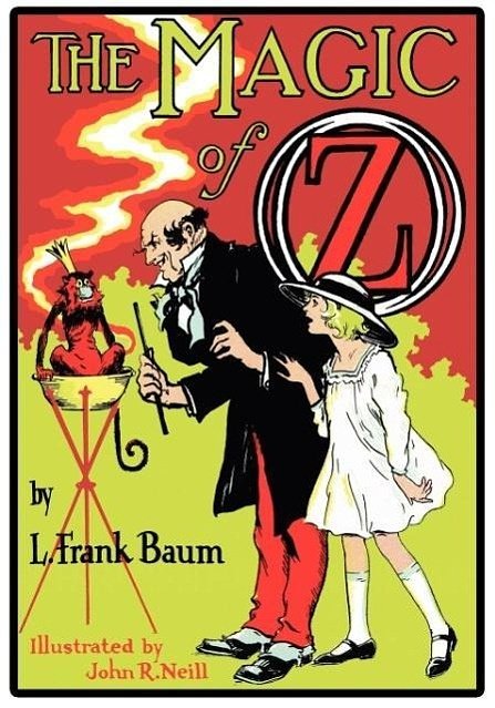 Cover Art for 9781617205927, The Magic of Oz by L. Frank Baum, John R. Neill