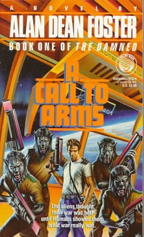 Cover Art for 9780345375742, A Call to Arms by Alan Dean Foster