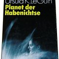 Cover Art for 9783360000811, Planet der Habenichtse (Roman) (Livre en allemand) by Ursula K. Le Guin