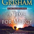 Cover Art for 9780593157817, A Time for Mercy by John Grisham