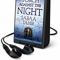 Cover Art for 9781509415052, A Torch Against the Night by Sabaa Tahir