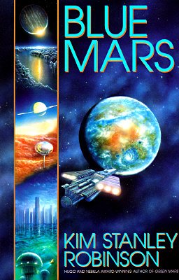 Cover Art for 9780553101447, Blue Mars (Mars Trilogy, Book 3) by Kim Stanley Robinson