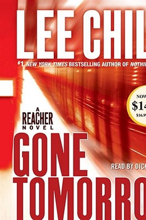 Cover Art for 9780307750921, Gone Tomorrow by Lee Child