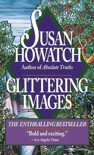 Cover Art for 9780449214367, Glittering Images by Susan Howatch