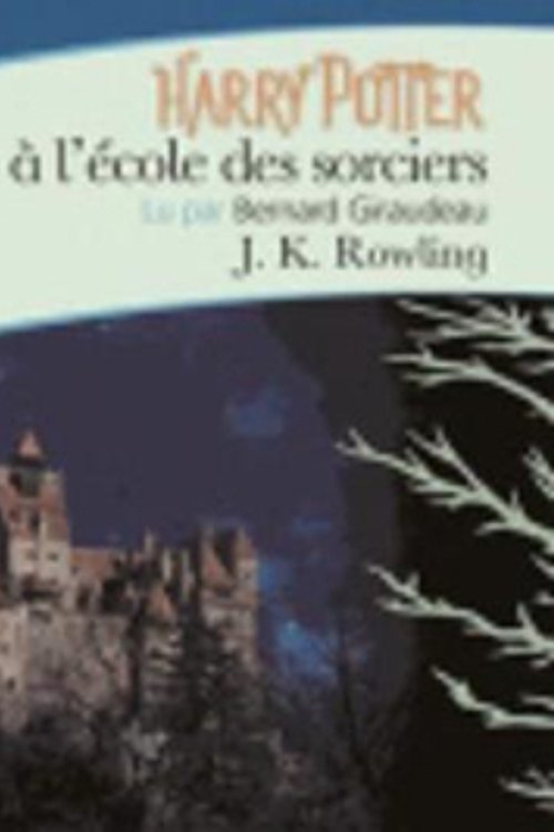 Cover Art for 9782070655977, Harry Potter a L'ecole Des Sorciers  (Anniversaire 15 Ans) CD by J. K. Rowling