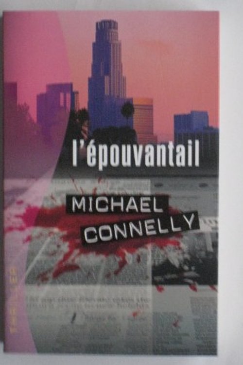 Cover Art for 9782298040050, L'épouvantail by Michael Connelly