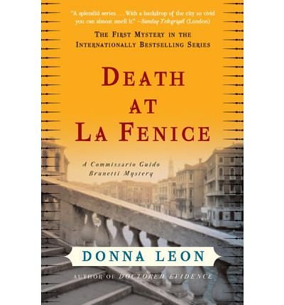 Cover Art for B01DHESXWC, By Leon, Donna ( Author ) [ Death at La Fenice By Jul-2004 Paperback by Unknown