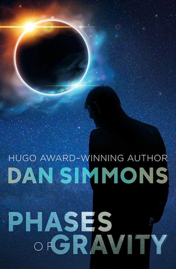 Cover Art for 9781497634503, Phases of Gravity by Dan Simmons